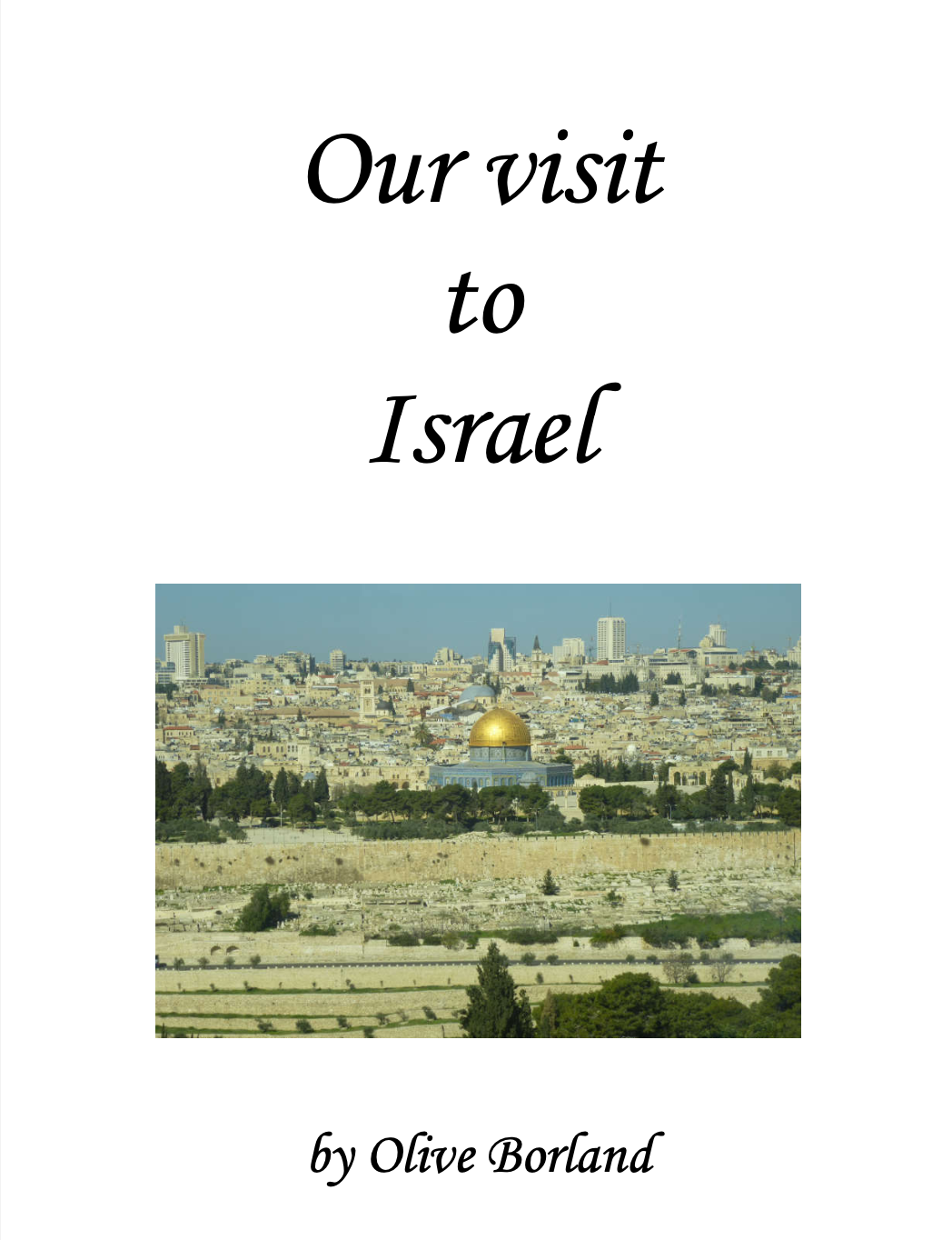 Picture of the book Our Visit to Israel